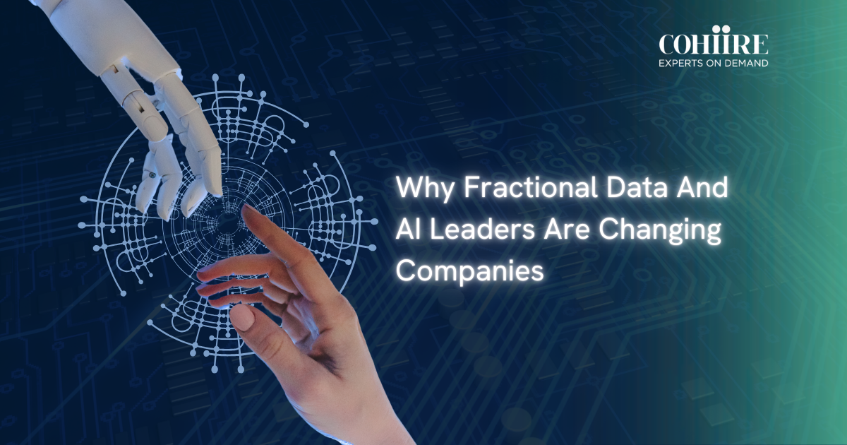 Why Fractional Data and AI Leaders Are Changing Companies
