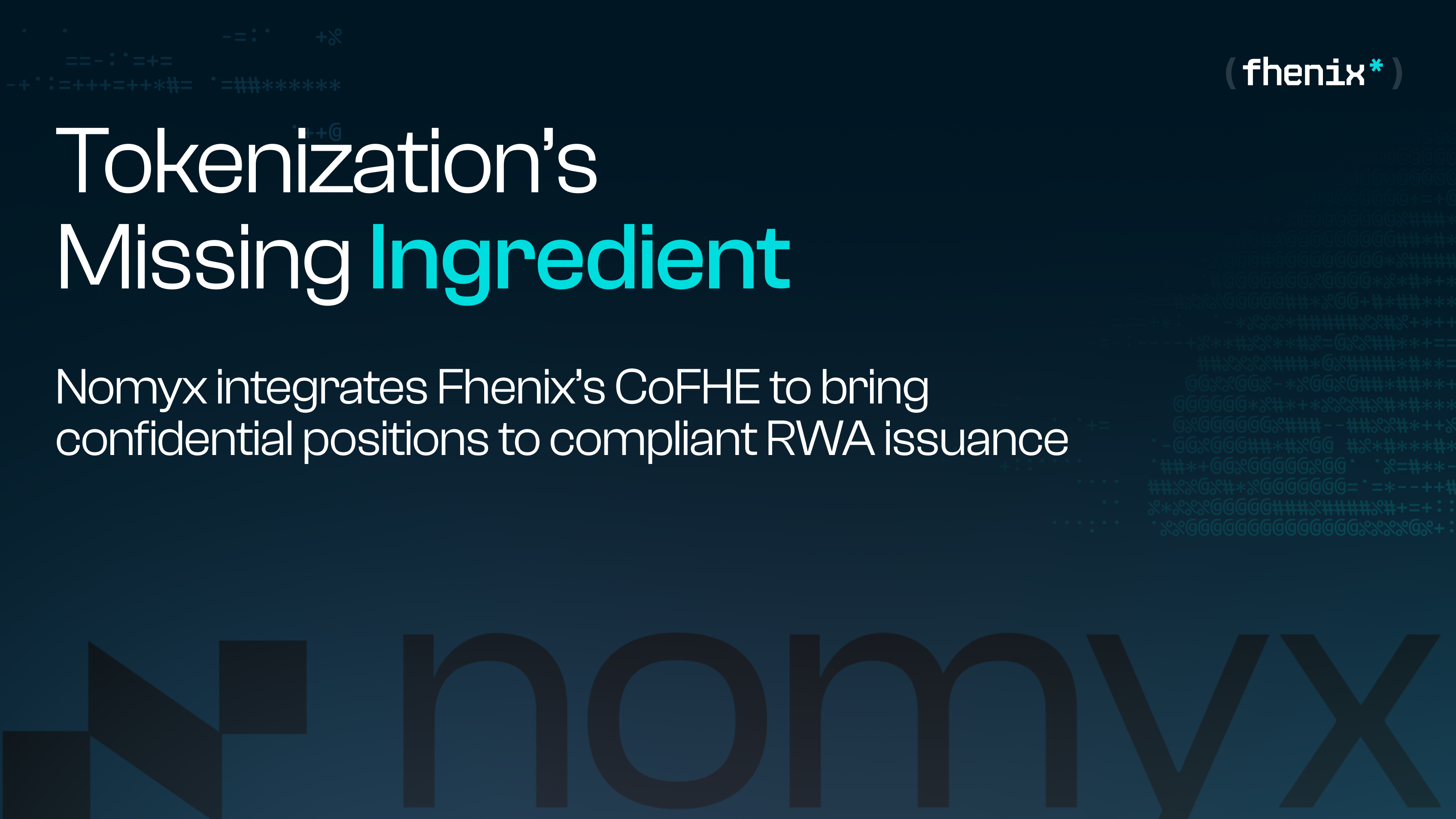 Nomyx tokenization dashboard showing confidential RWA positions