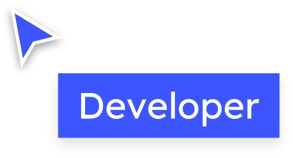 Blue cursor pointing to a blue button labeled Developer.