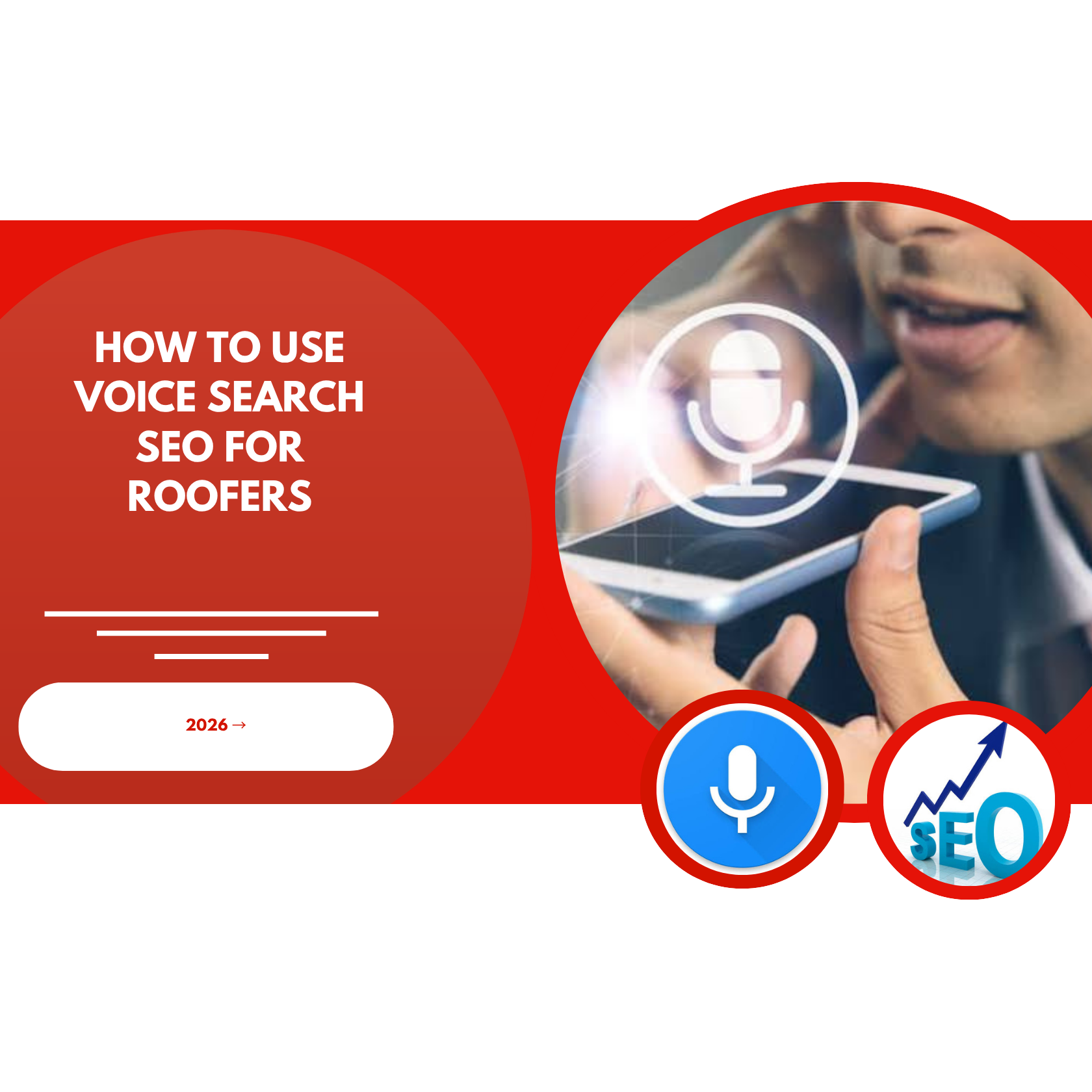 How to Use Voice Search SEO for Roofers