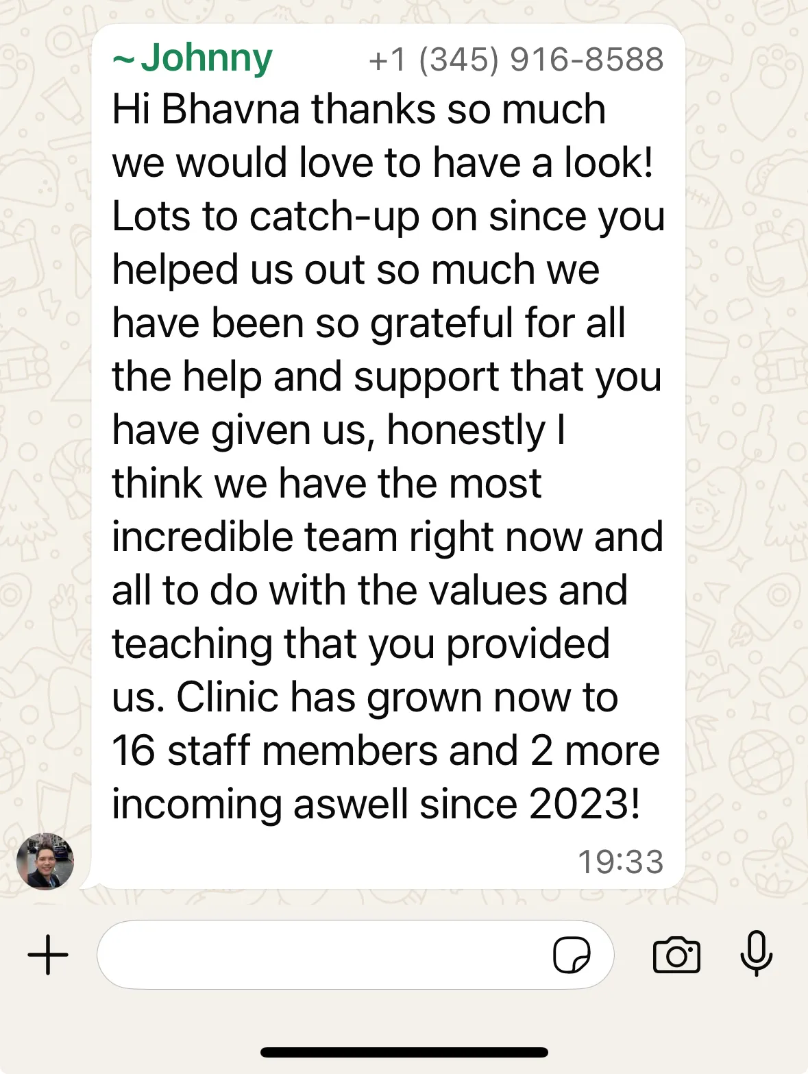 Cropped WhatsApp message thanking Bhavna for values and teaching, noting the clinic has grown to 16 staff