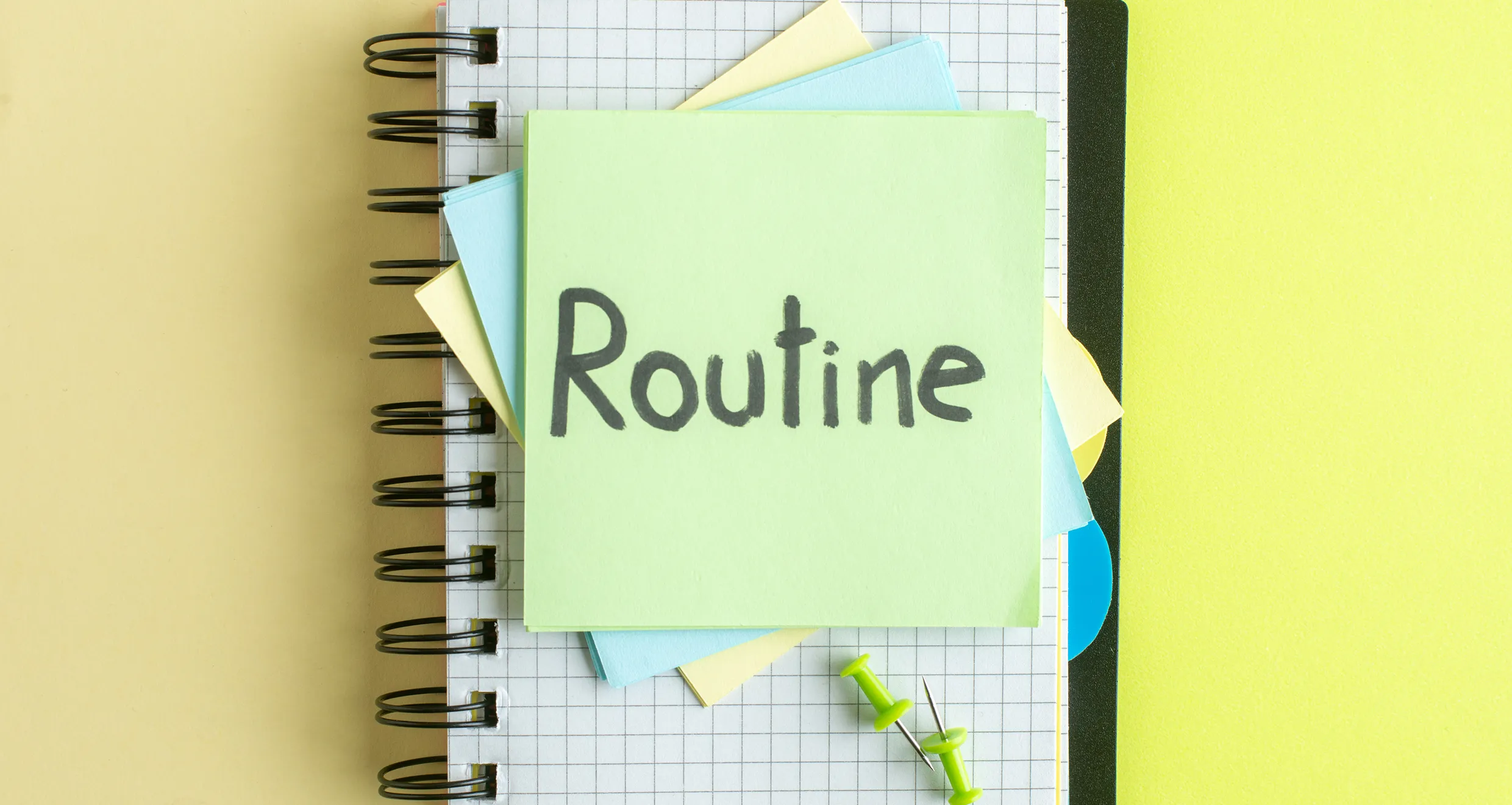 The Importance of Routine