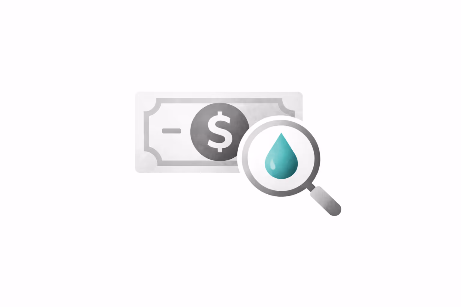 Magnifying glass focusing on a blue water droplet overlaid on a gray dollar bill icon.