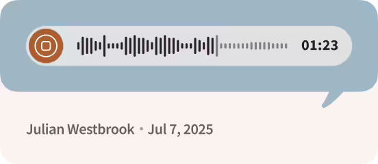 Audio message playback bar showing a duration of 1 minute and 23 seconds, with sender Julian Westbrook and date July 7, 2025.