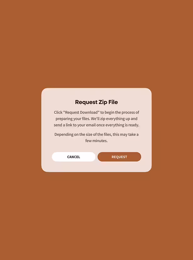 Dialog box titled 'Request Zip File' with instructions to click 'Request Download' to prepare and email zipped files, with 'Cancel' and 'Request' buttons.