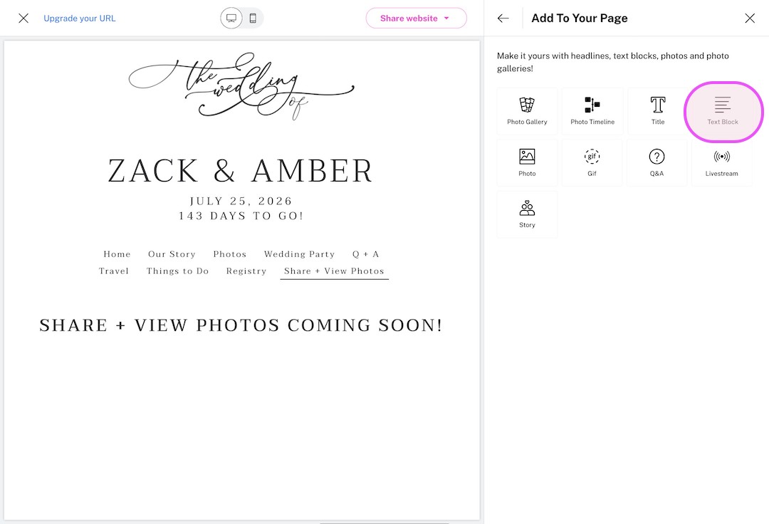 Wedding website editor showing 'The wedding of Zack & Amber, July 25, 2026, 143 days to go,' with navigation menu and sidebar to add text block or photo gallery.