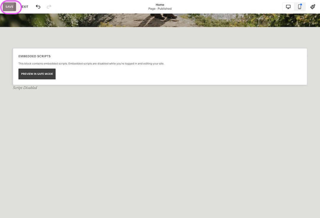 Screenshot of a webpage editor showing an embedded scripts block with a disabled script notification and a Preview in Safe Mode button, Save button highlighted.