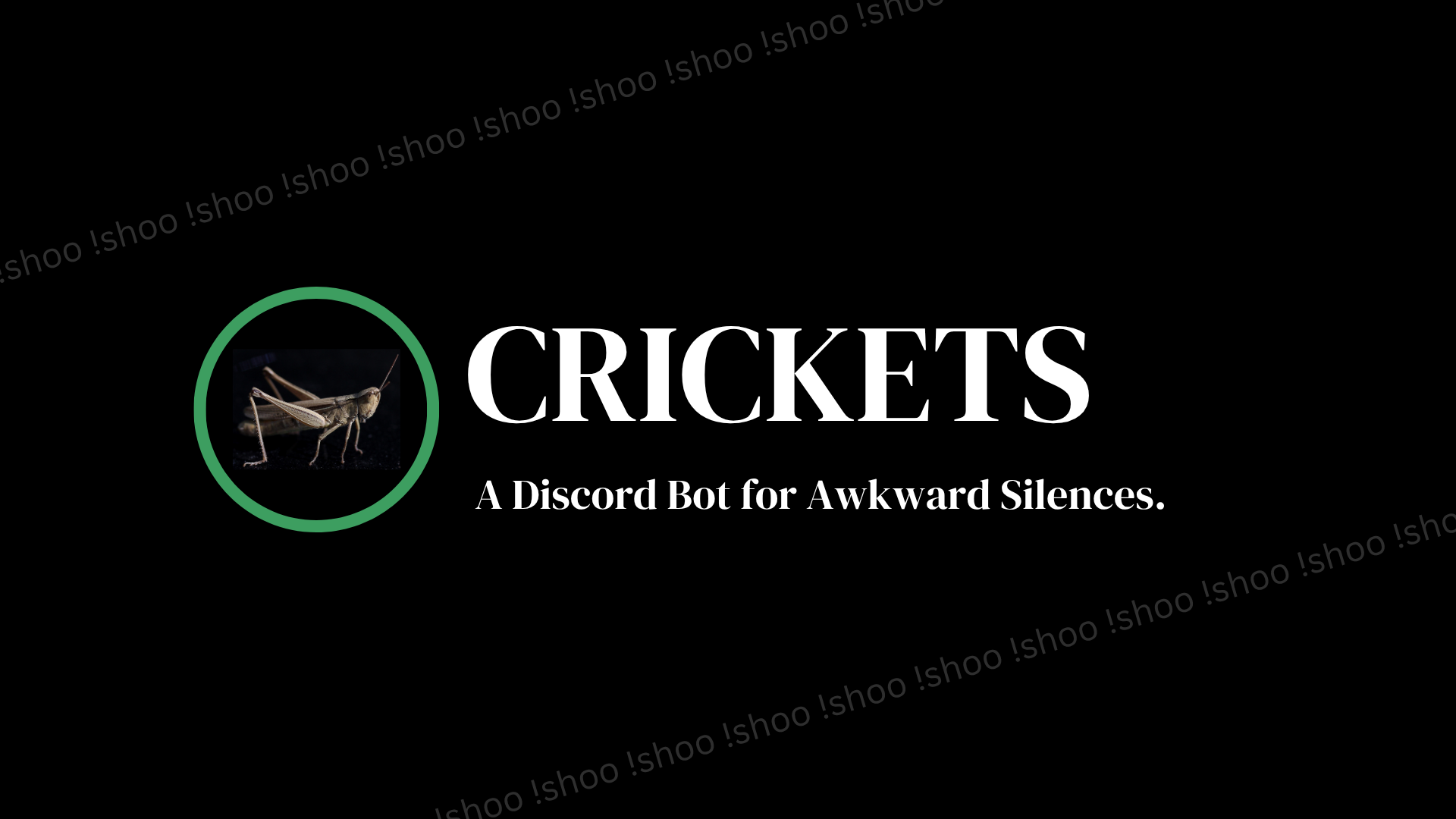 Crickets - Discord bot for awkward silence