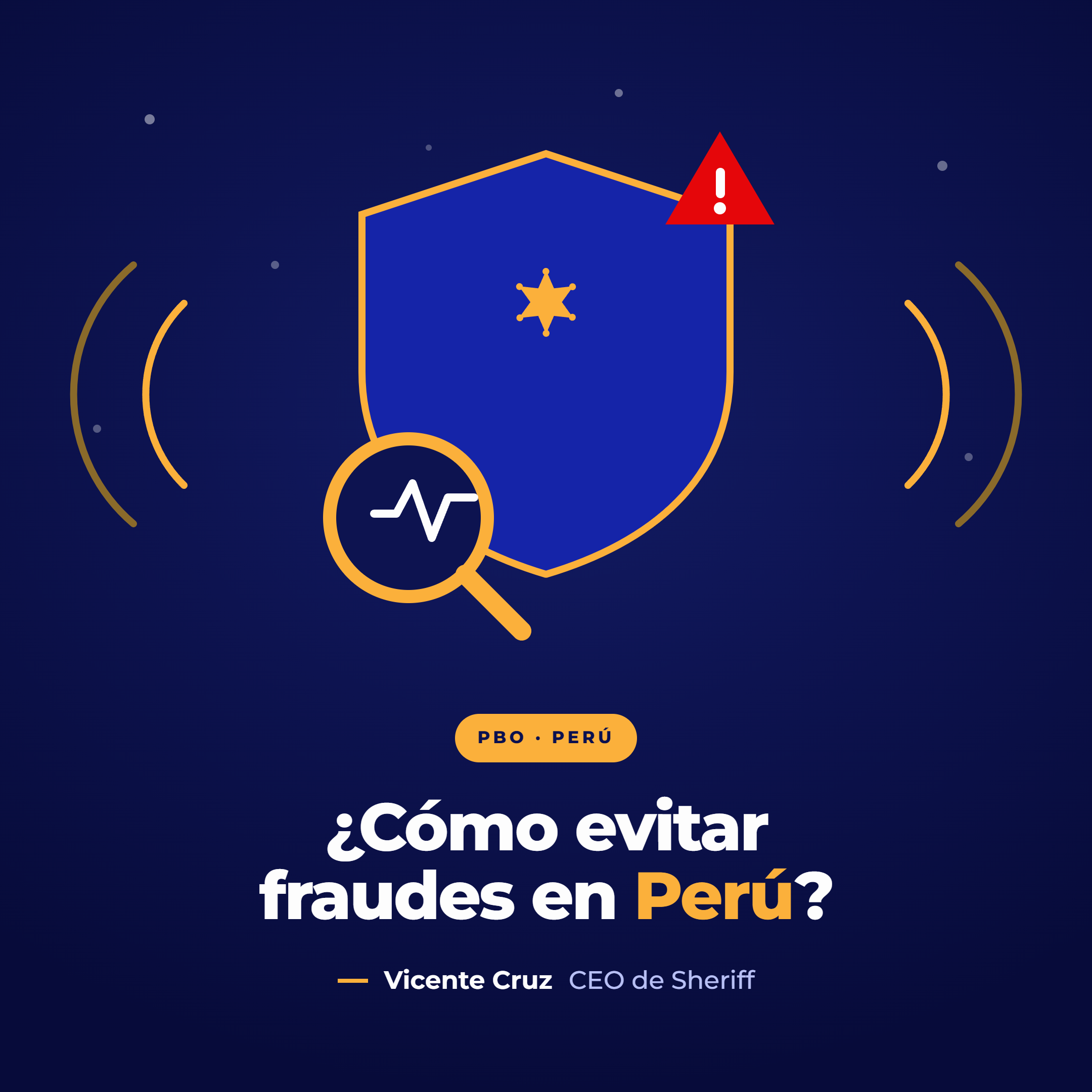Imagen de portada del artículo de The Sheriff sobre cómo evitar fraudes en Perú.