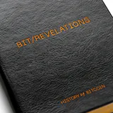BIT History of Bitcoin Revelations companion book