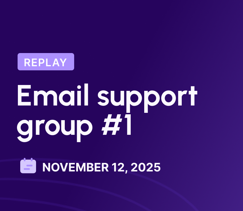 Text reading Replay, Email support group #1, with a calendar icon and date November 12, 2025 on gradient purple background.