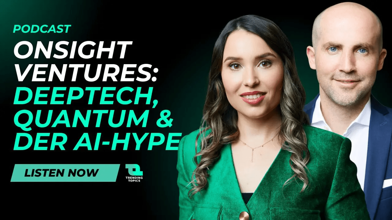 Onsight Ventures: Tyrolean DeepTech investor on fundraising, quantum computing & dual use