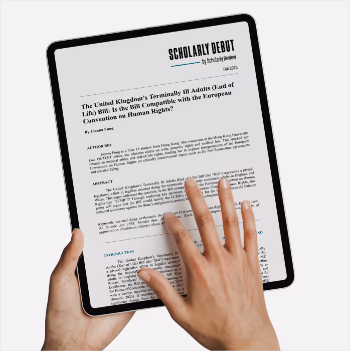 Hands holding a tablet displaying an article titled 'The United Kingdom’s Terminally Ill Adults (End of Life) Bill: Is the Bill Compatible with the European Convention on Human Rights?' from Scholarly Debut, Fall 2025.