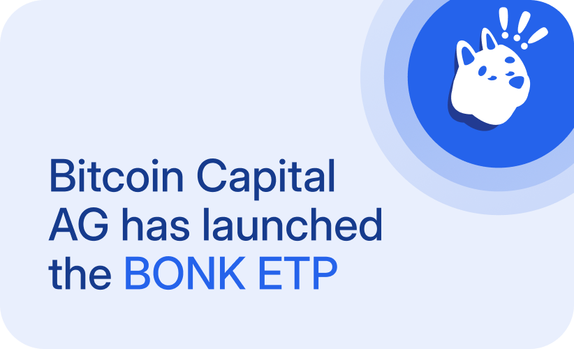 Bitcoin Capital AG has launched the BONK ETP