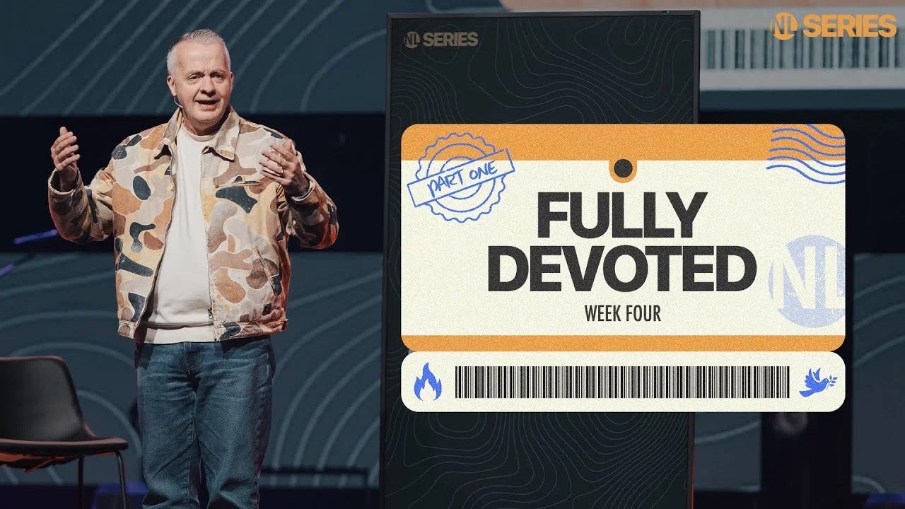 Pastor preaching with a visual that reads "Fully Devoted, Week Four, Part One" as part of the NL Series.