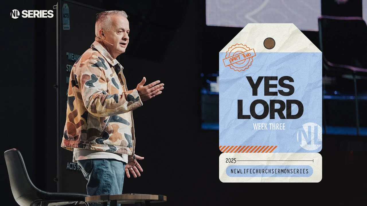 Speaker in camo jacket preaching next to sermon title "Yes Lord, Week Three, Part Two" from New Life Series.