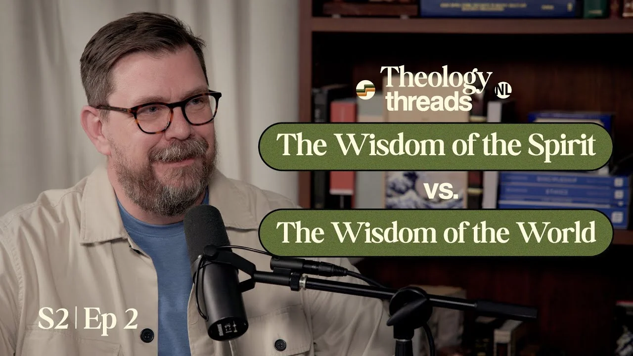 Theology Threads podcast host discussing wisdom of spirit versus world.