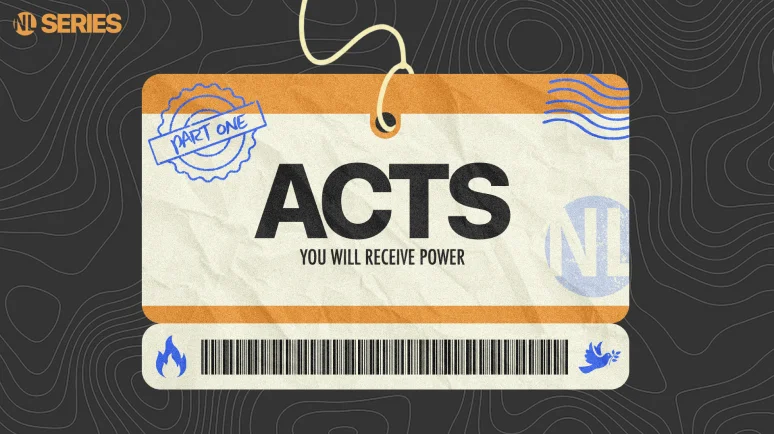 Graphic design of a tag labeled "Acts You Will Receive Power Part One," promoting New Life Church sermon series.