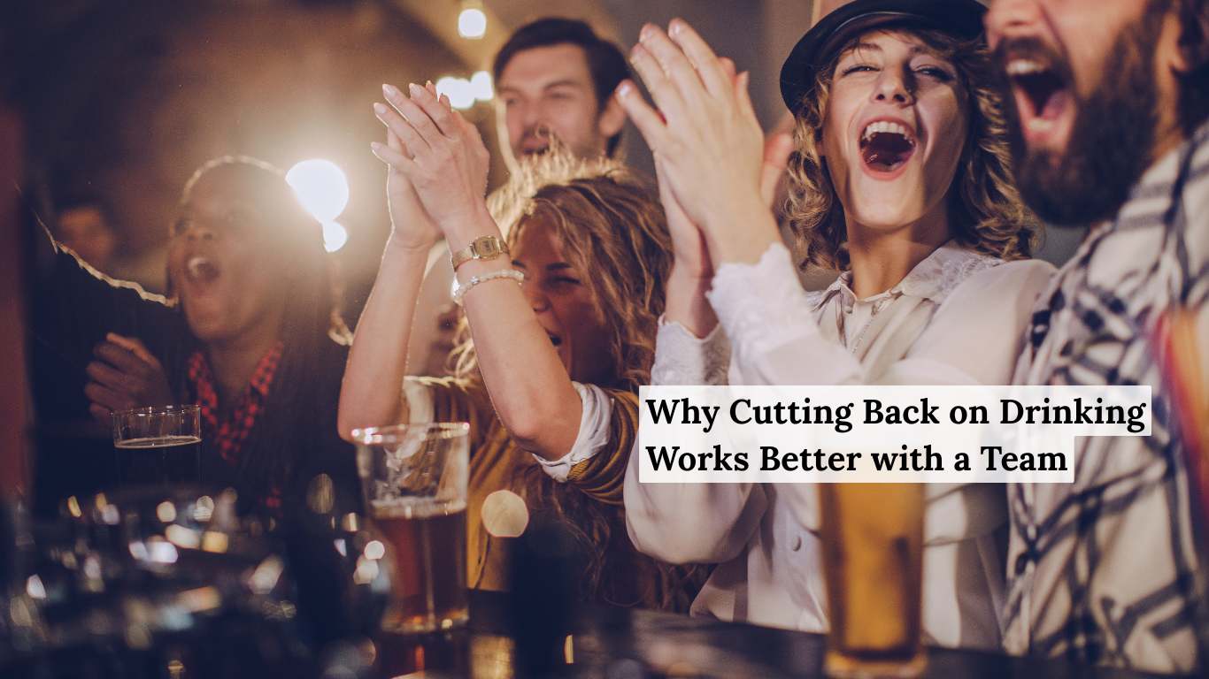 Why Cutting Back on Drinking Works Better with a Team