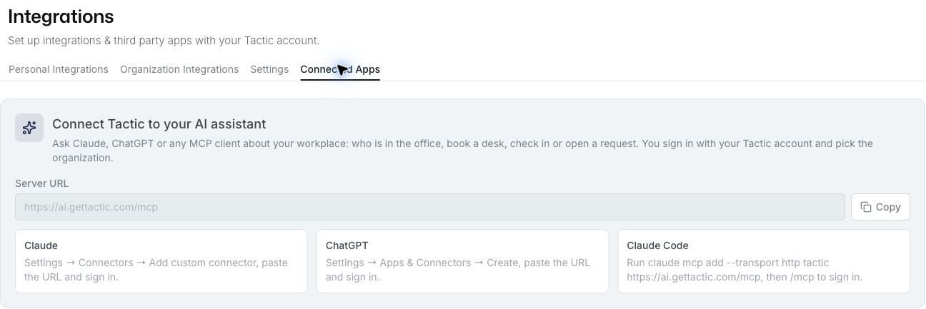 Connected Apps settings showing the current Server URL, https://ai.gettactic.com/mcp, with the Copy button and setup instructions for Claude, ChatGPT and Claude Code.
