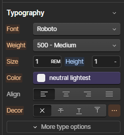 Typography settings panel showing font Roboto, weight 500-Medium, size 1 REM, color neutral lightest, left-aligned text, and no text decoration selected.