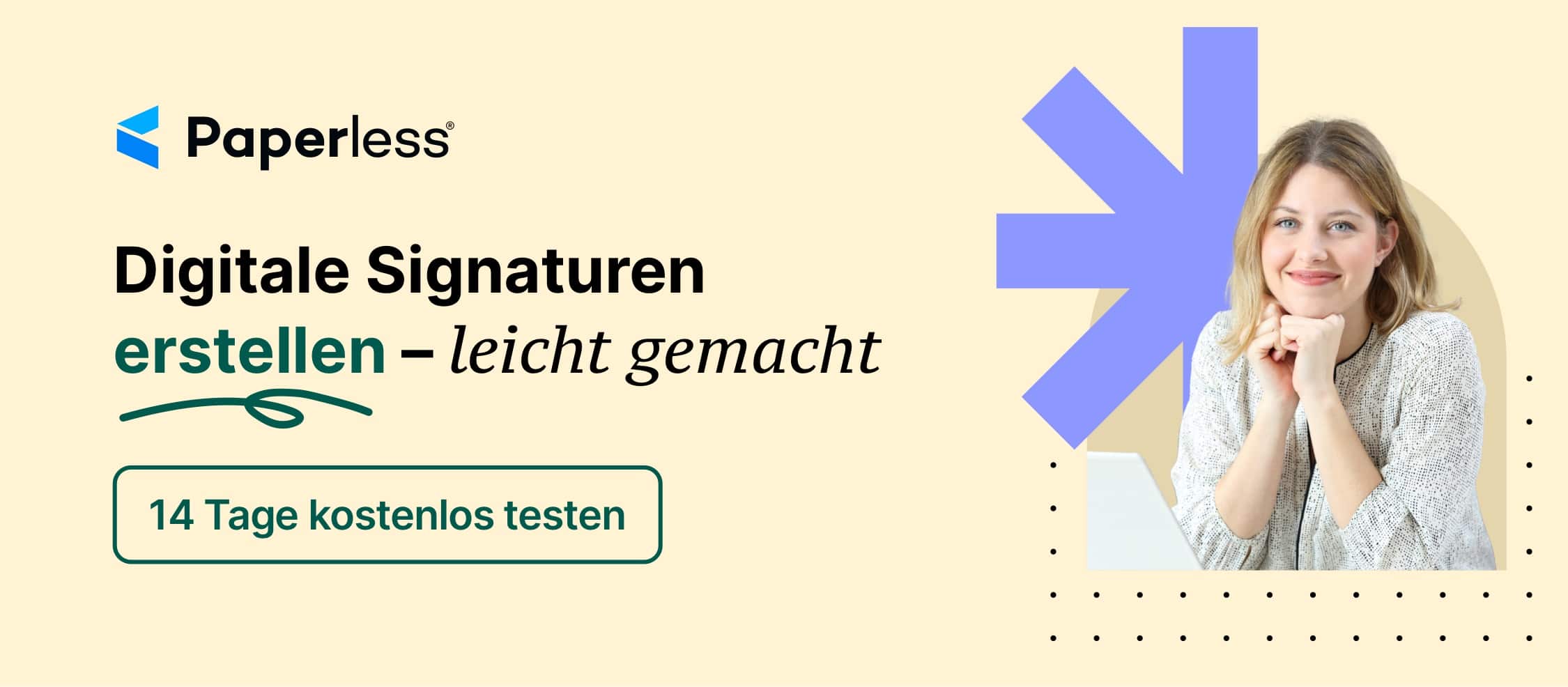 Werbebanner von Paperless.io mit der Botschaft „Digitale Signaturen erstellen – leicht gemacht“. Das Bild zeigt eine lächelnde Frau neben einem Button mit dem Text „14 Tage kostenlos testen“ und richtet sich an Nutzer, die einfache Lösungen für elektronische Signaturen suchen. Ideal für Blogs oder Landingpages zu digitalen Workflows.