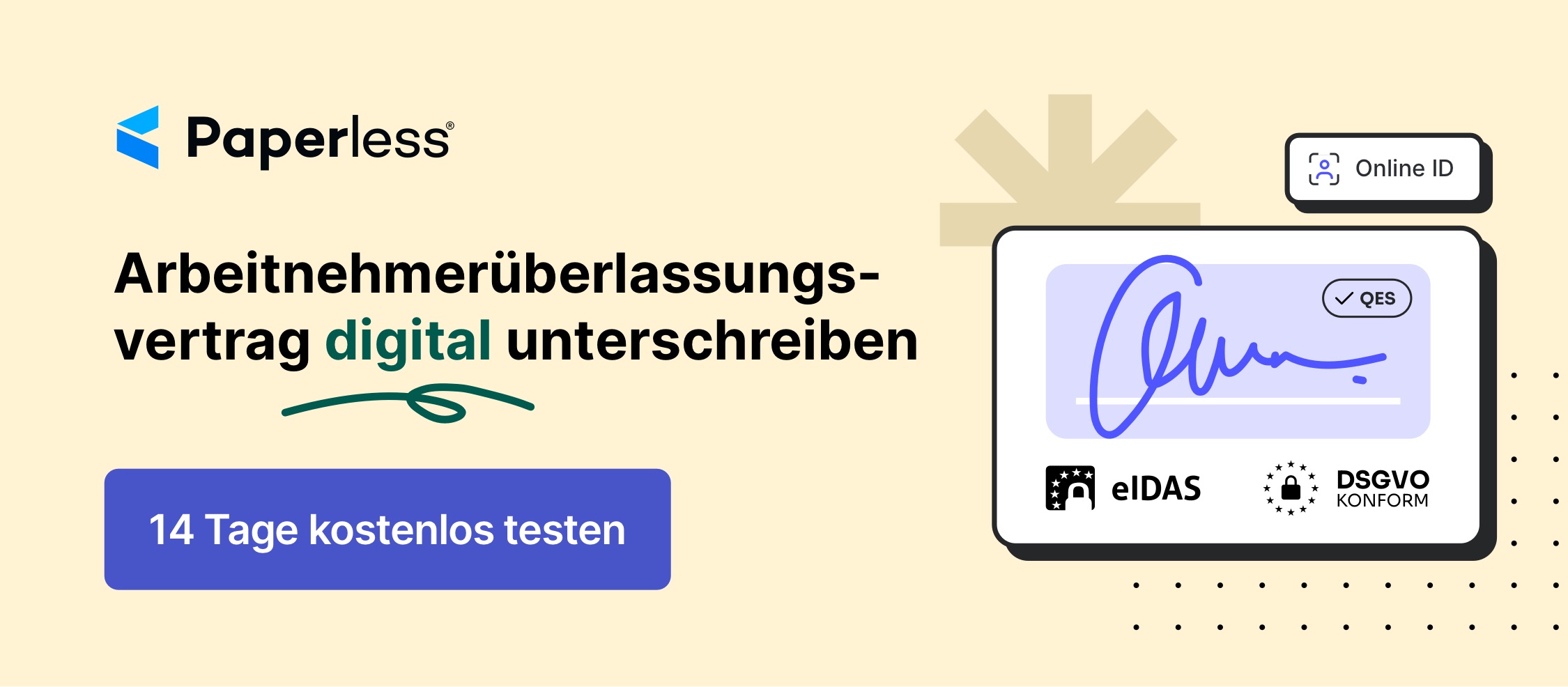 Arbeitnehmerüberlassungsvertrag digital unterschreiben mit Paperless – 14 Tage kostenlos testen.
