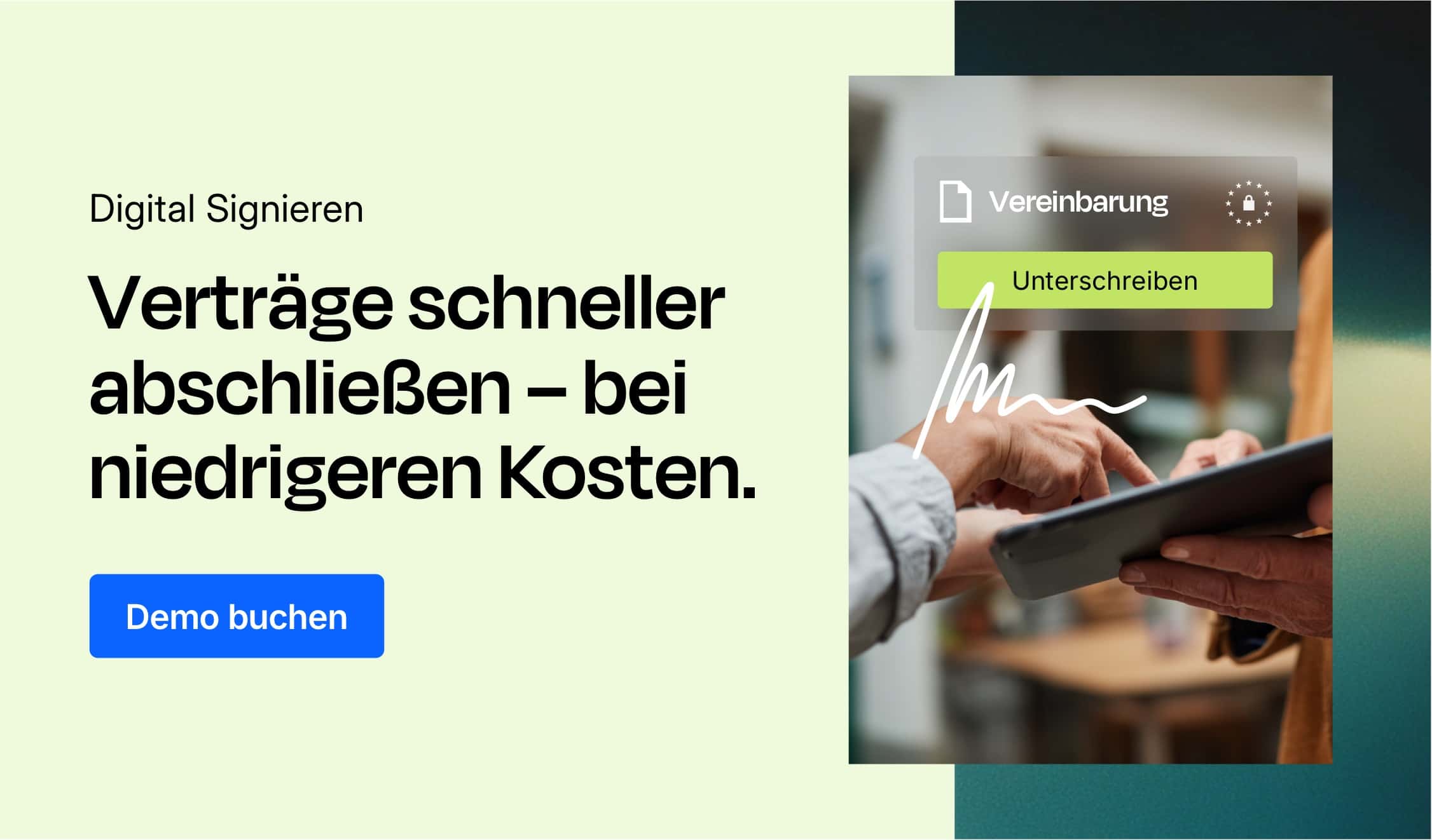 CTA: Verträge schneller abschließen bei niedrigeren Kosten – Demo buchen