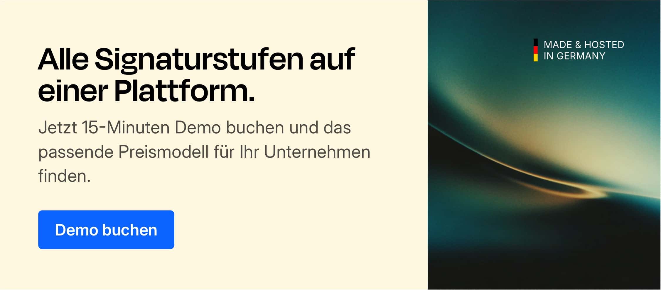 CTA: Alle Signaturstufen auf einer Plattform – Demo buchen