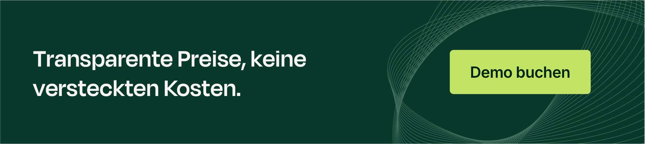 CTA: Transparente Preise, keine versteckten Kosten – Demo buchen