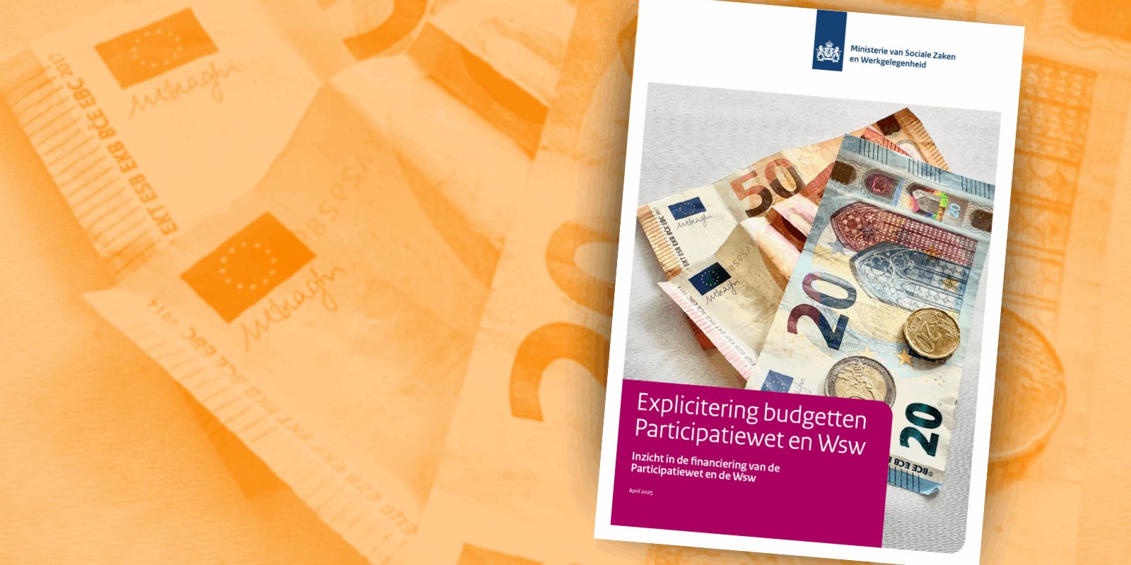 SZW publiceert handreiking over Participatiewet- en Wsw-budgetten; ZINZIZ ondersteunt gemeenten bij effectief gebruik.