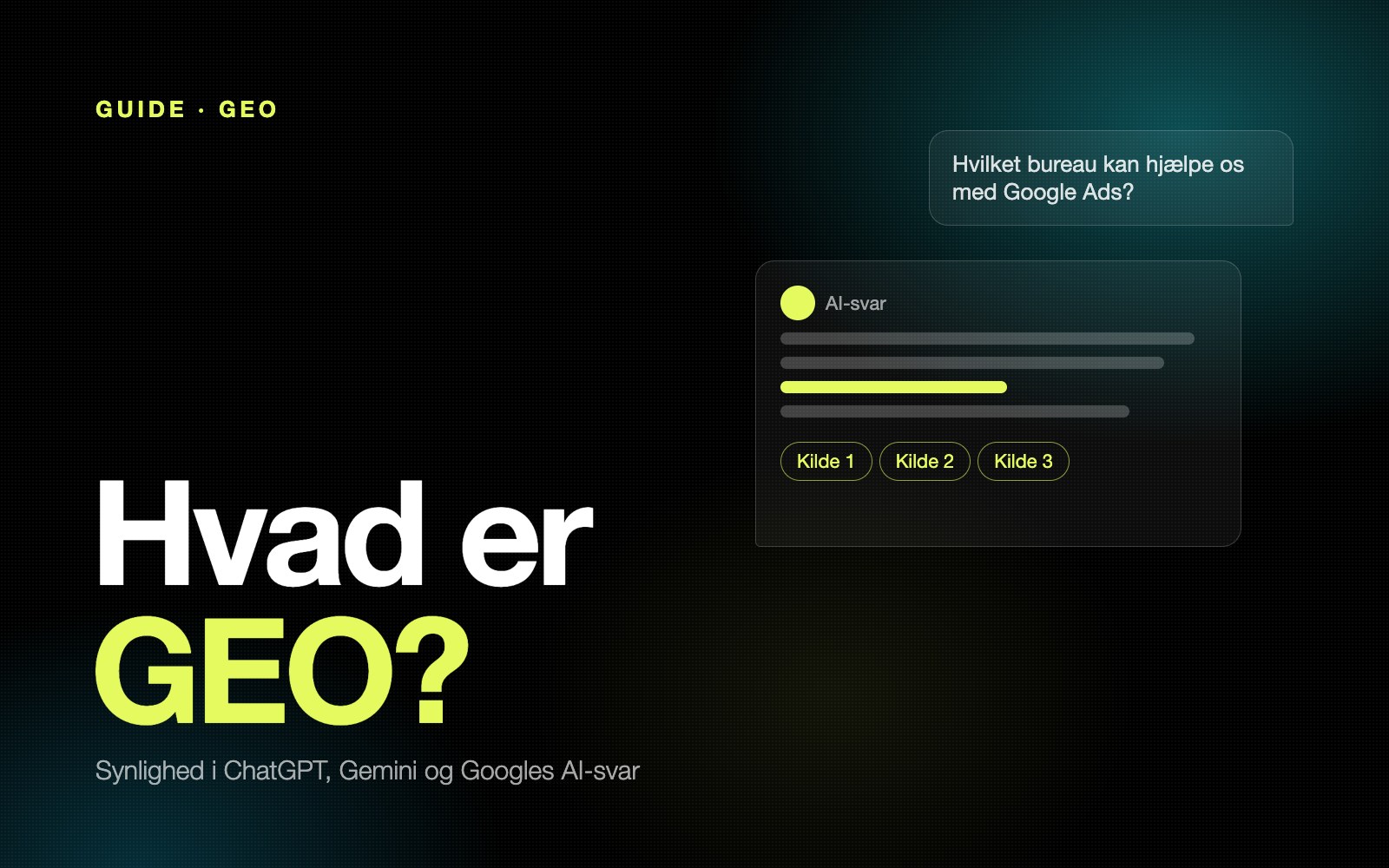 Hvad er GEO? Guide til synlighed i ChatGPT, Gemini og Googles AI-svar