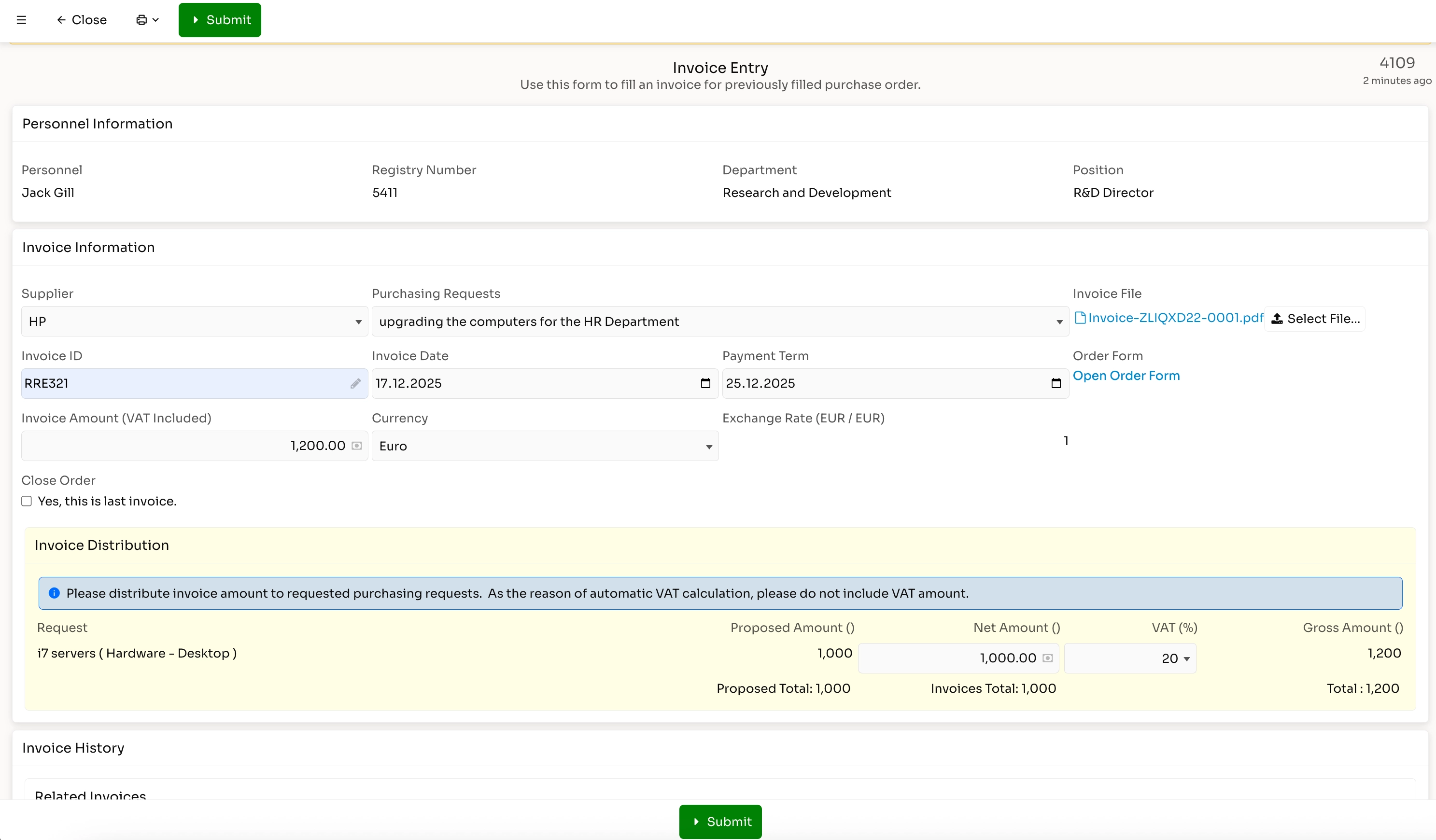 Invoice Entry form showing personnel Jack Gill from Research and Development, invoice details for HP supplier with invoice ID RRE321, amount 1,200 Euros, and distribution for i7 servers hardware.