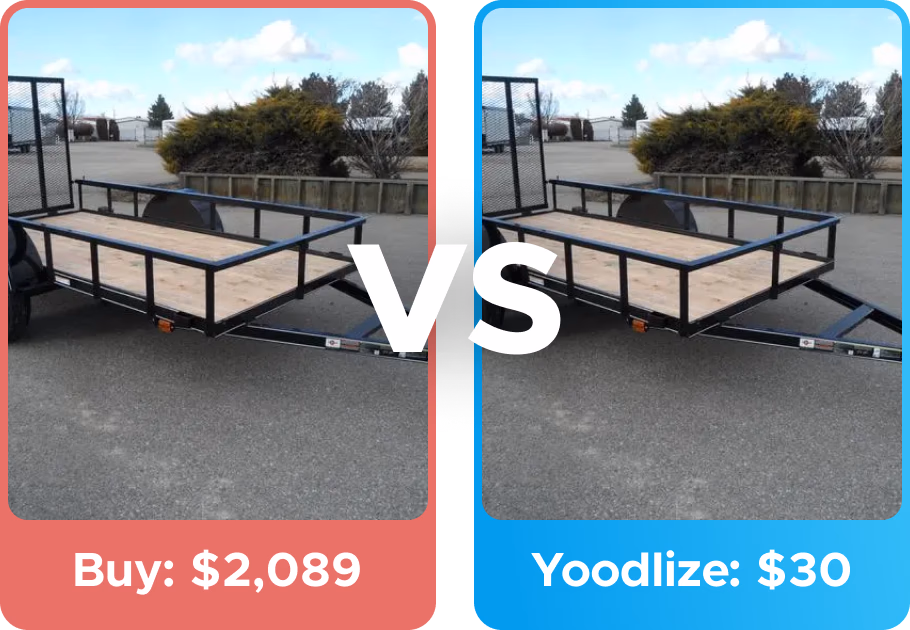 Comparison of a utility trailer with wood base, showing 'Buy: $2,089' on the left with red background and 'Yoodlize: $30' on the right with blue background.