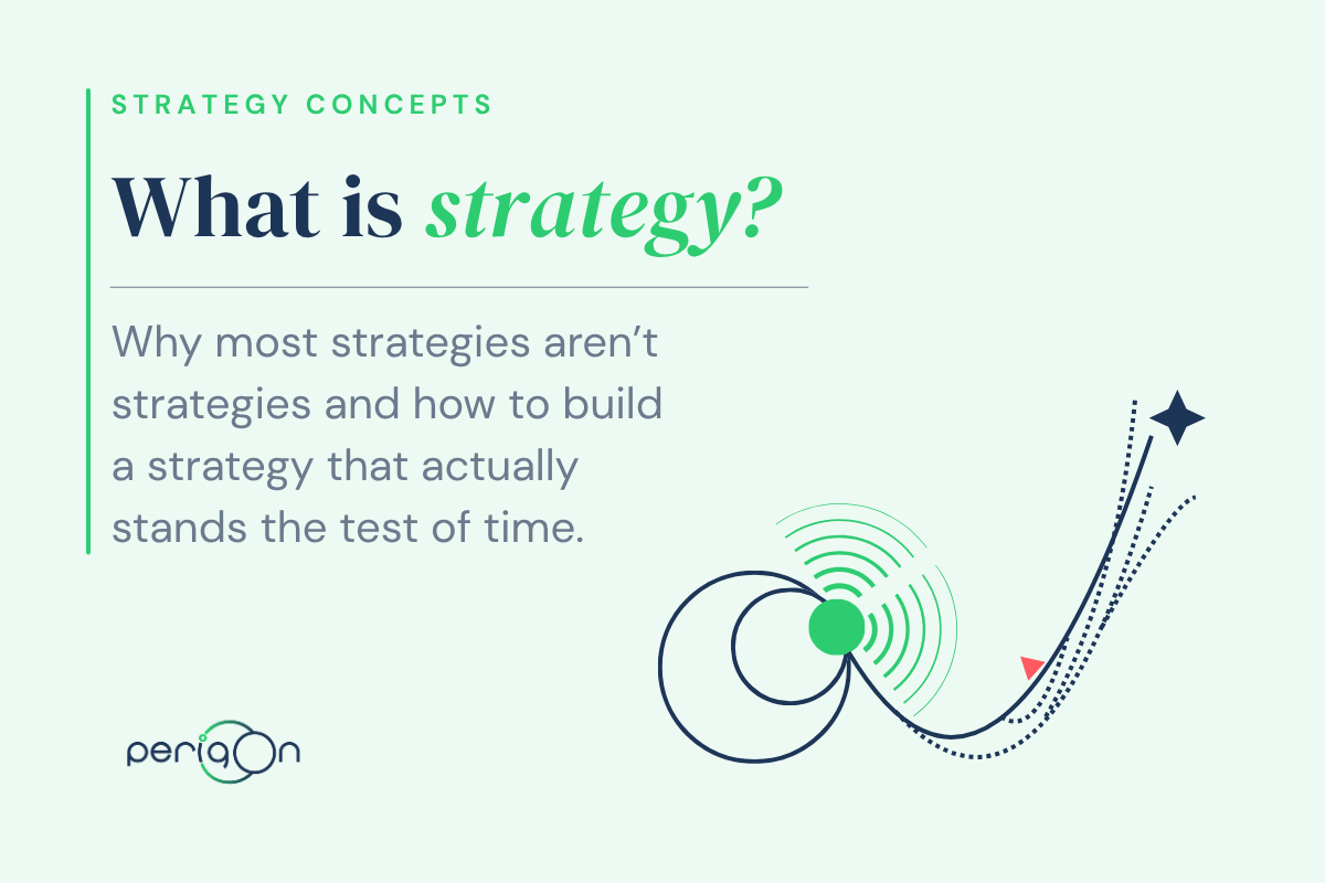 What is strategy?