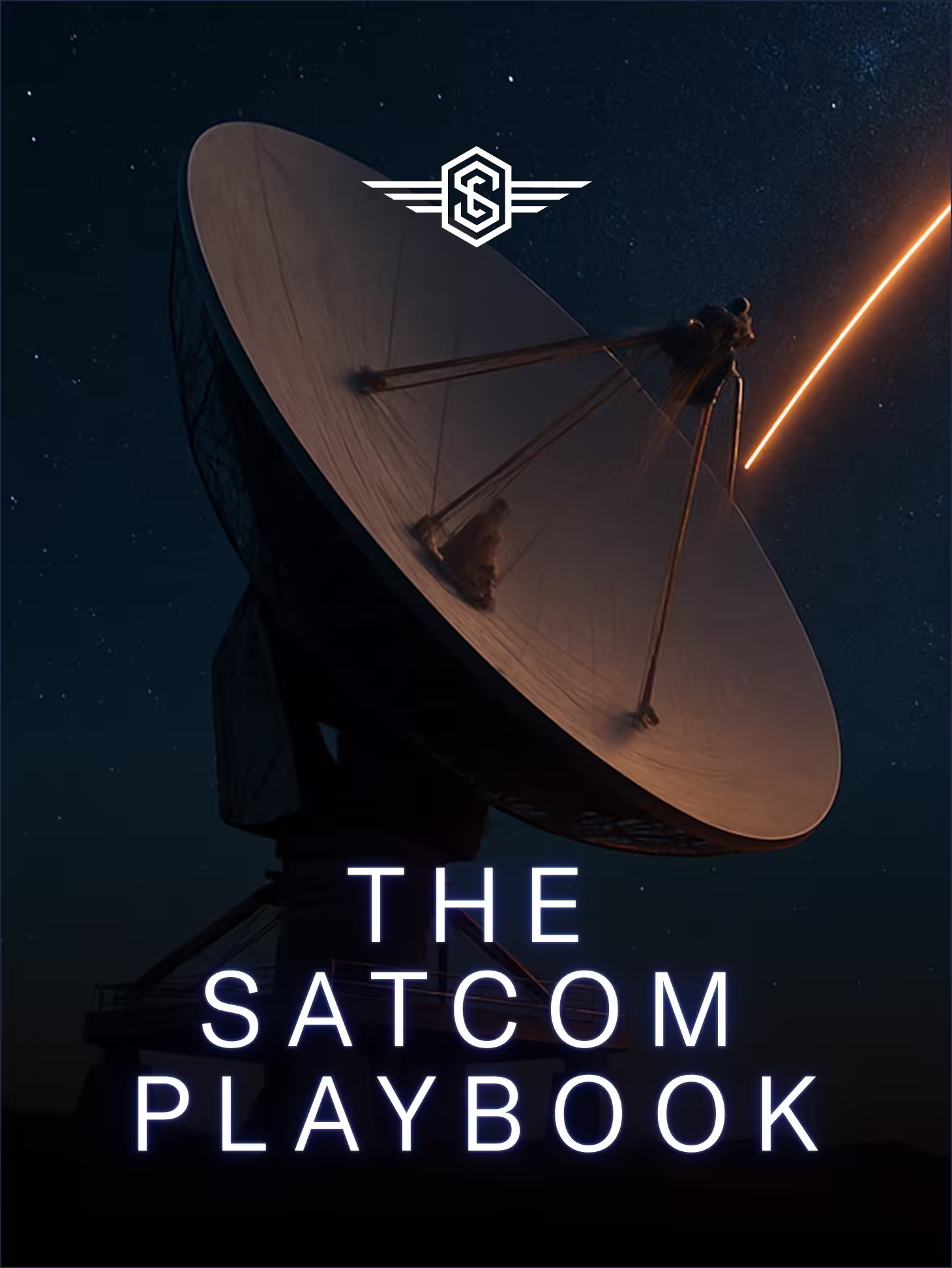 The SatCom Playbook