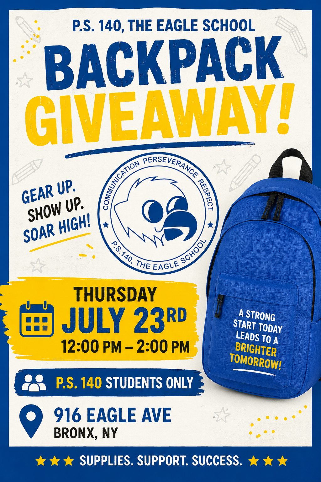 P.S. 140 backpack giveaway flyer Thursday July 23rd noon to 2pm