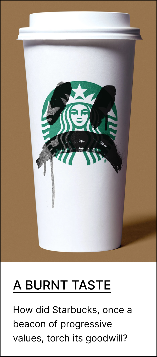 Starbucks torched its progressive image