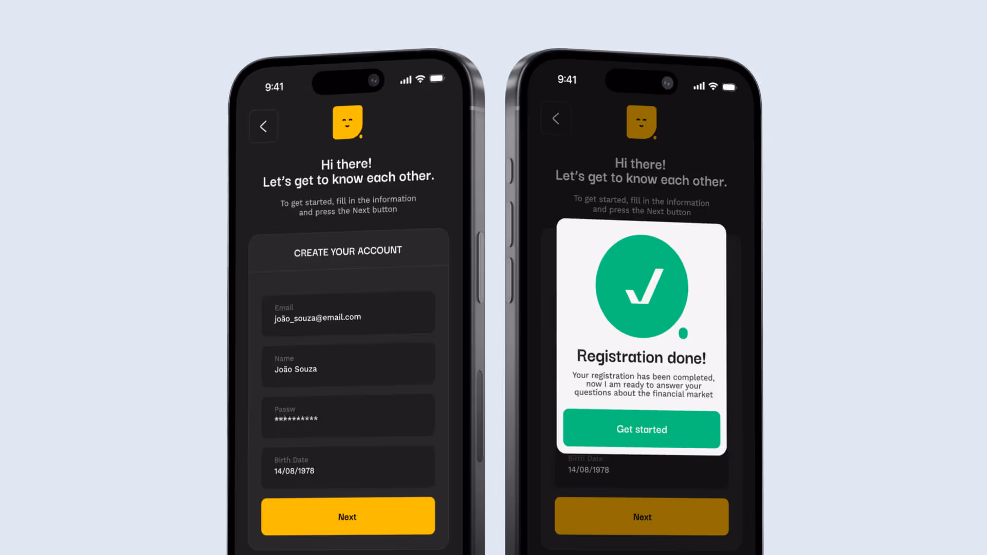 Two smartphones displaying an account creation screen and a registration confirmation message with a green checkmark.