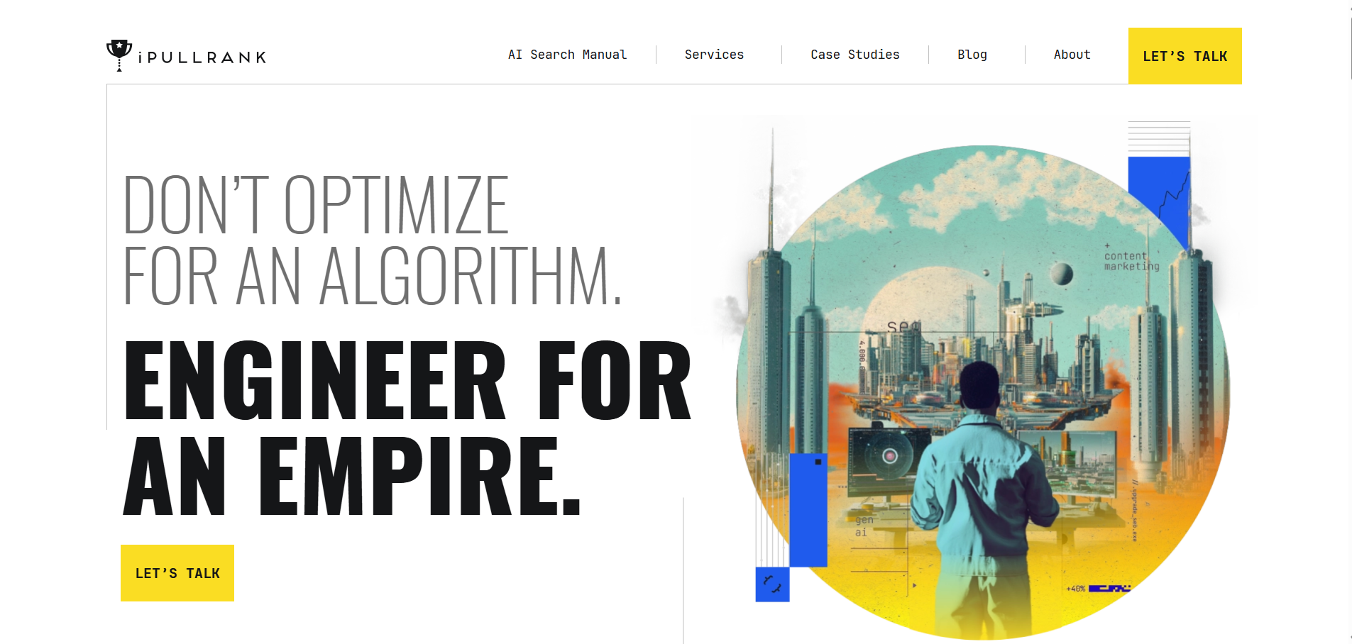 iPullRank enterprise SEO agency homepage with engineer for an empire messaging and AI integration