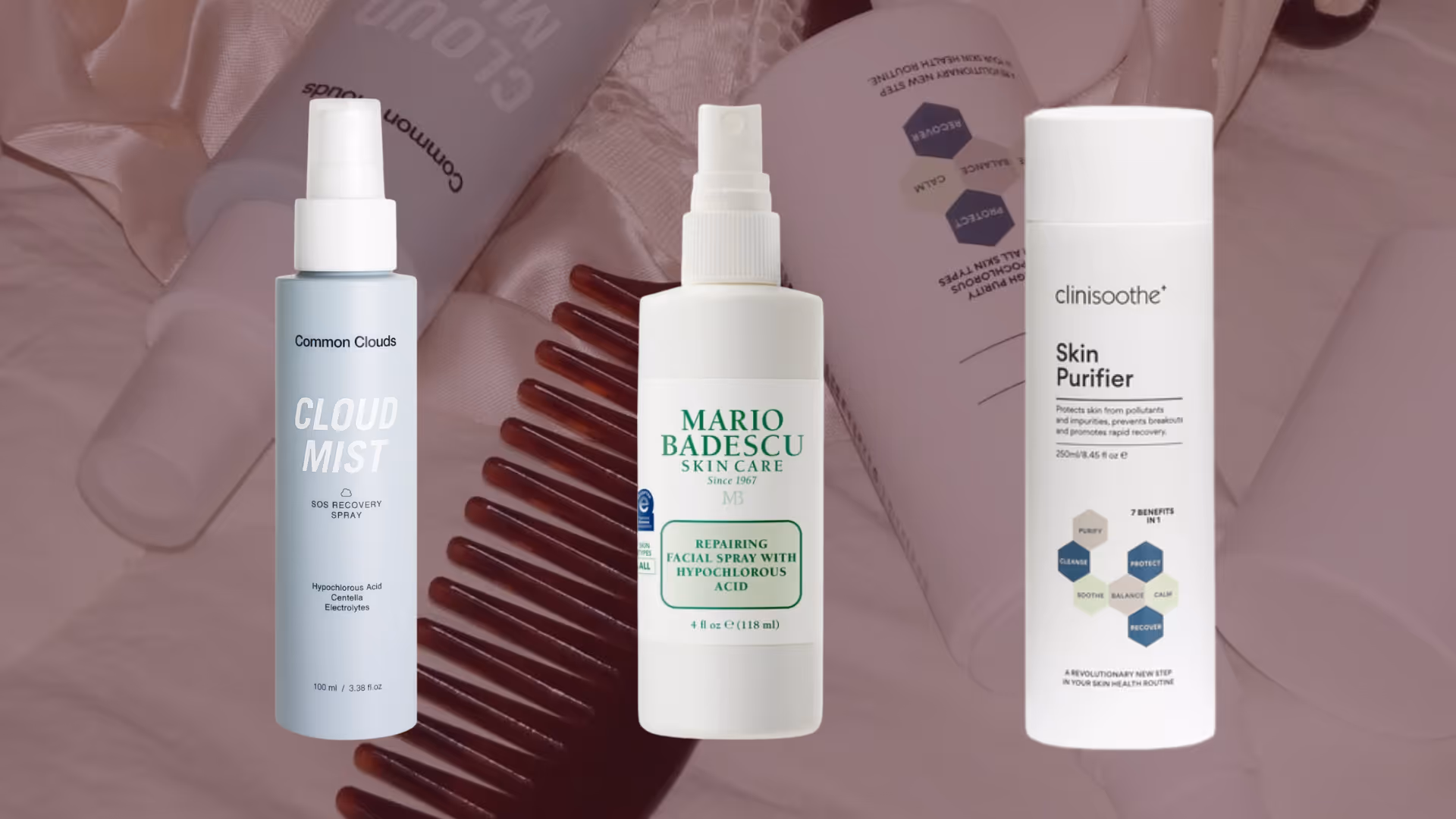 Kollage med tre olika produkter som alla innehåller hypoklorsyra: Alla tre produkter syns med ettiketten framåt. Det är Clinisoothe Skin Purifier Spray‍, Common Clouds Cloud Mist‍ och Mario Badescu Repairing Facial Spray With Hypochlorous Acid som syns.