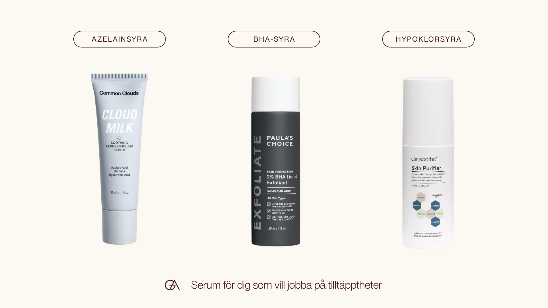 Serum för dig som vill jobba på och förebygga tilltäpptheter: Azelainsyra, BHA-syra och hypoklorsyra