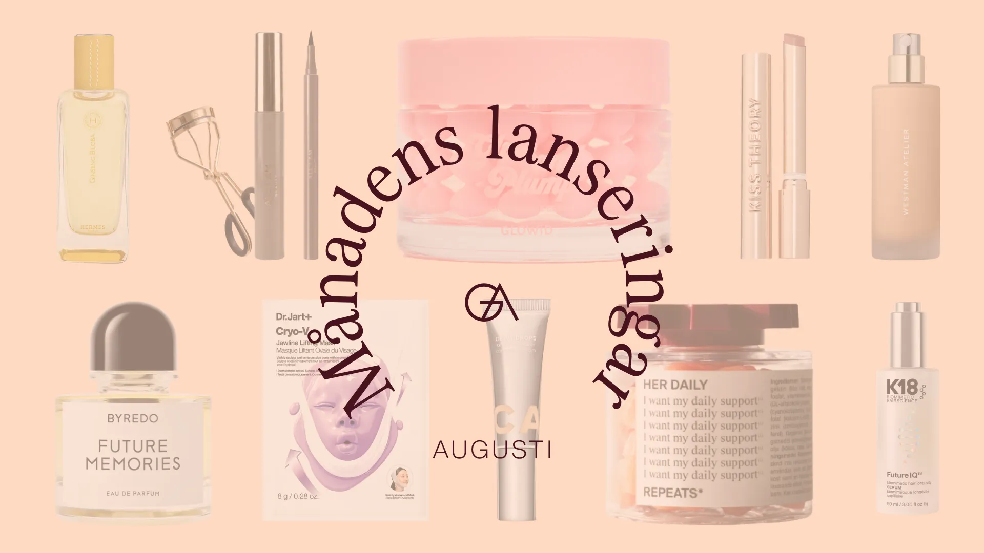 Nya beautyprodukter, nytt på marknaden augusti 2026