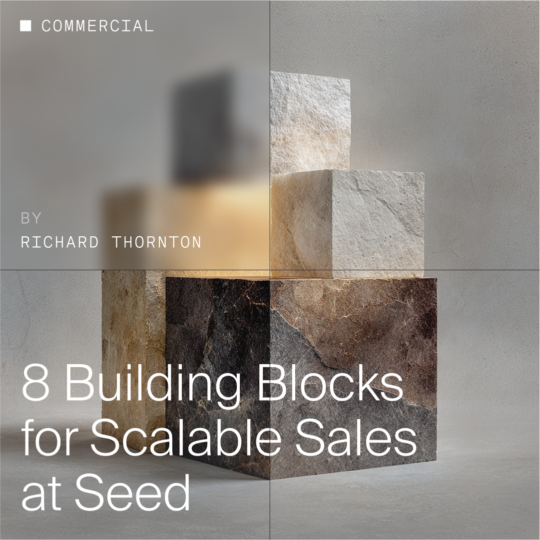 8 Building Blocks for Scalable Sales at Seed