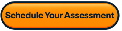 Schedule your assessment