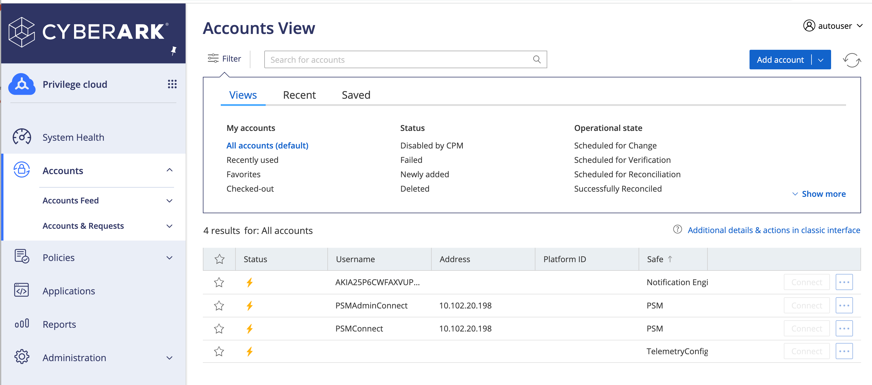 CyberArk Privilege Cloud interface showing the Accounts View tab with a list of four accounts, including usernames, IP addresses, and platform IDs.