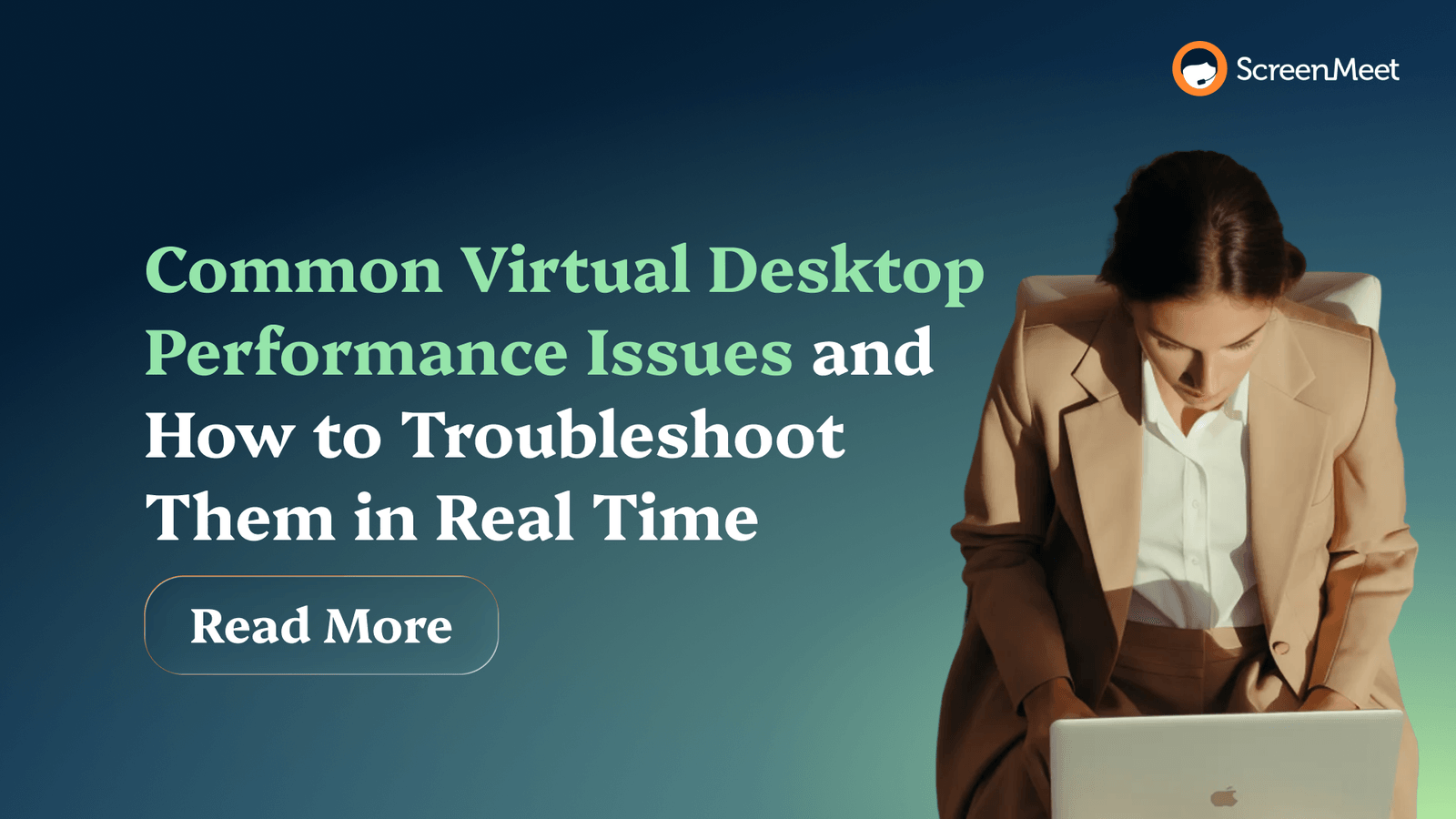 Common VDI Performance Issues and How to Troubleshoot Them | ScreenMeet
