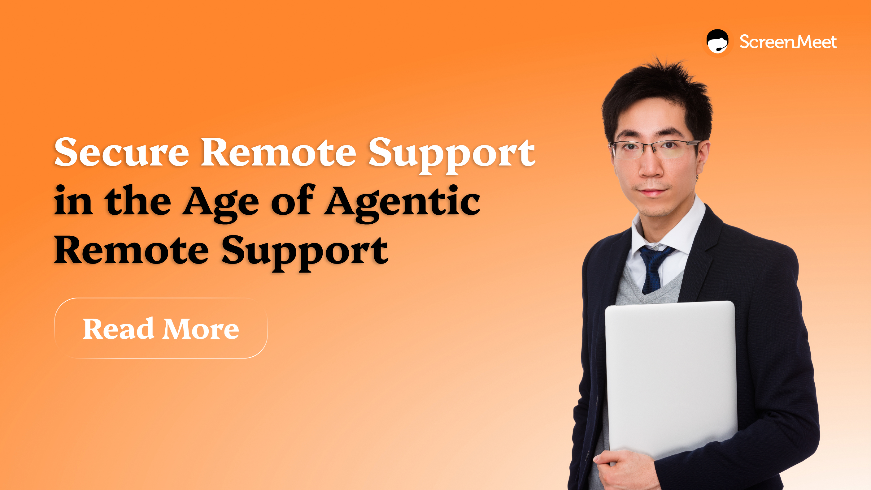 Secure Remote Support in the Age of Agentic Remote Support