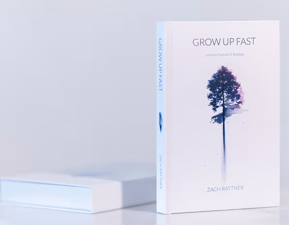 Grow Up Fast by Zach Rattner