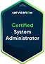 ServiceNow Certified System Administrator badge.